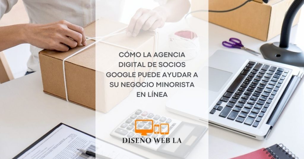 Agencia Digital de Socios Google